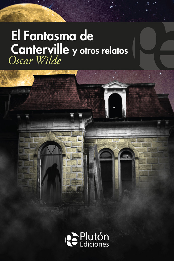 Fantasma de Canterville y Otros Relatos el-Wilde Oscar