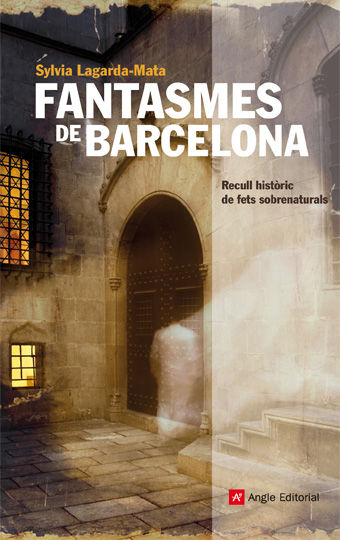 Fantasmes de Barcelona-Lagarda-mata Sylvia