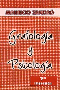 Grafologia y Psicologia-Xandró Mauricio