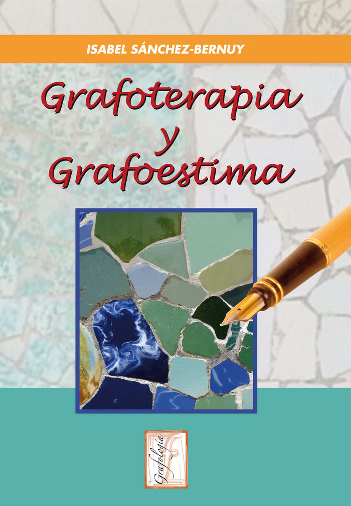 Grafoterapia y Grafoestima-Sánchez-bernuy I.