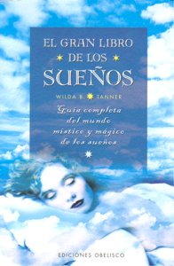 Gran Libro de los Sueños el-Tanner Wilda B.