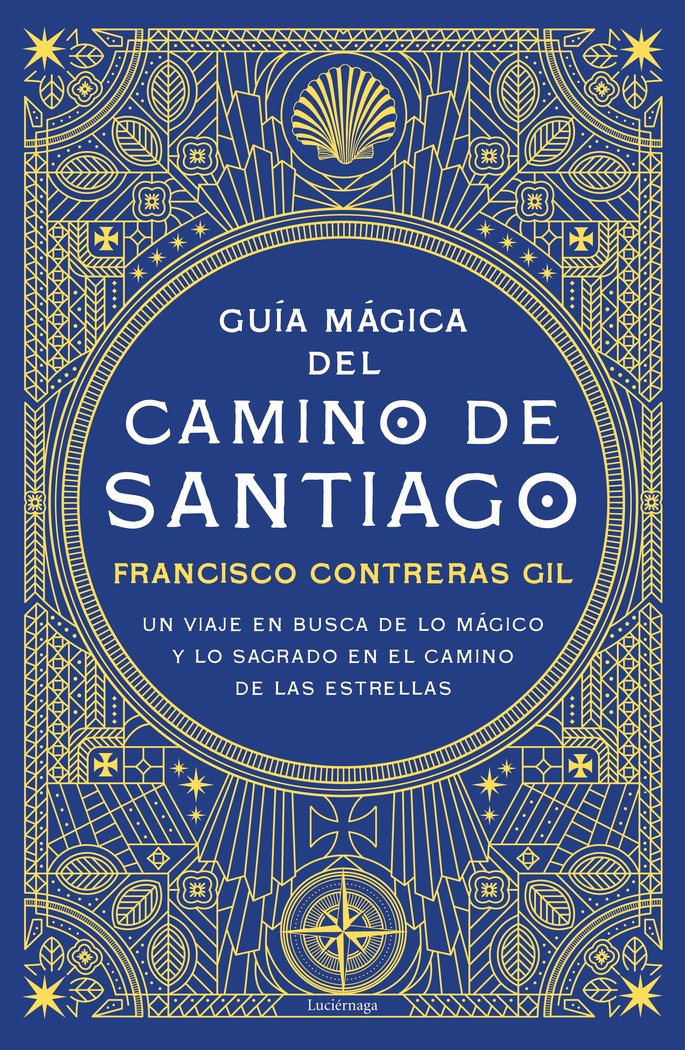 Guia Magica Del Camino de Santiago-Contreras Gil Francisco