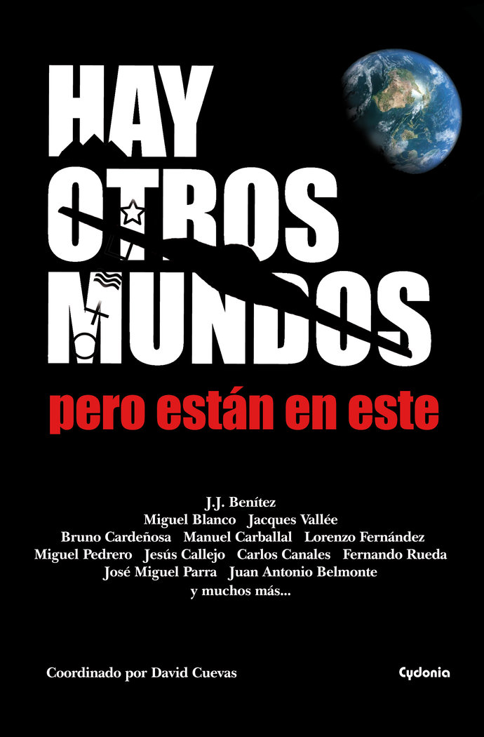 Hay Otros Mundos Pero Estan En Este-Benítez Juan José