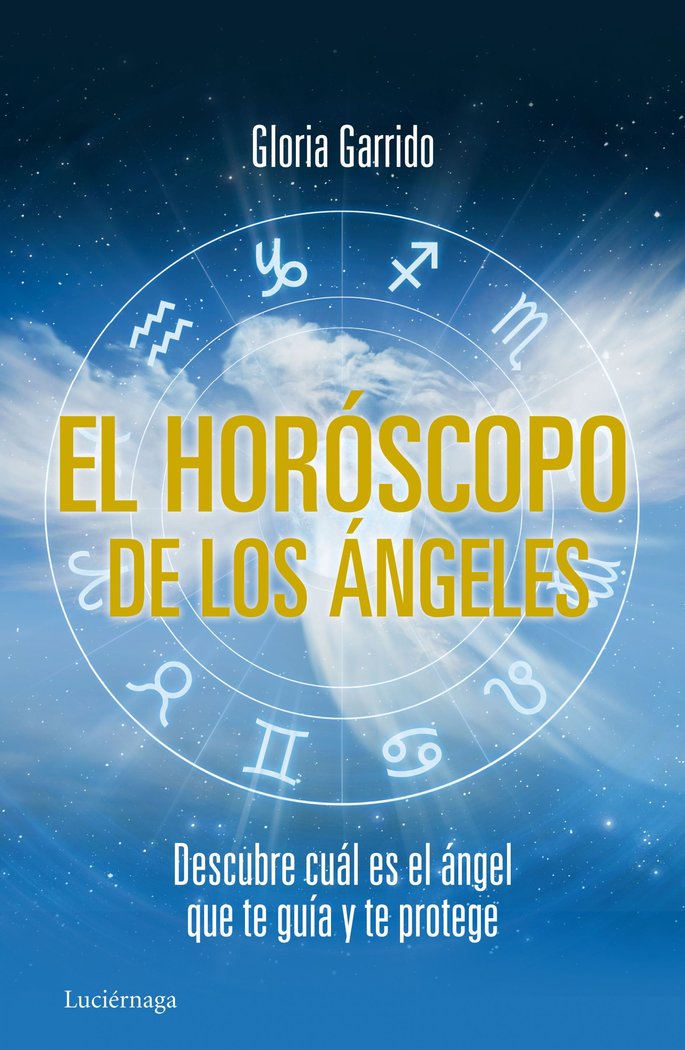 Horoscopo de los Angeles el-Garrido Gloria