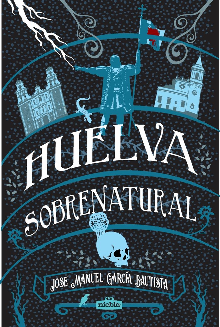 Huelva Sobrenatural-Garc¡a Bautista José Manuel