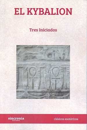 Kybalion el-Tres Iniciados