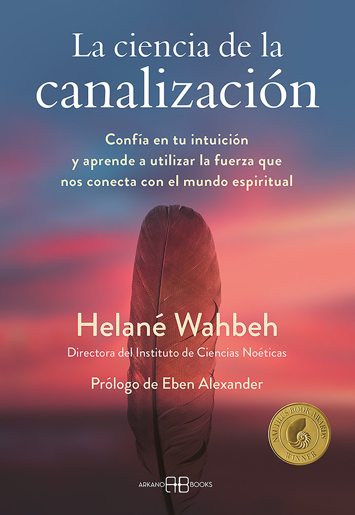 La Ciencia de la Canalizacion-Wahbeh Helane