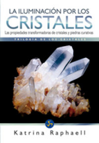 La Iluminacion por los Cristales O.varias-Raphaell Katrina