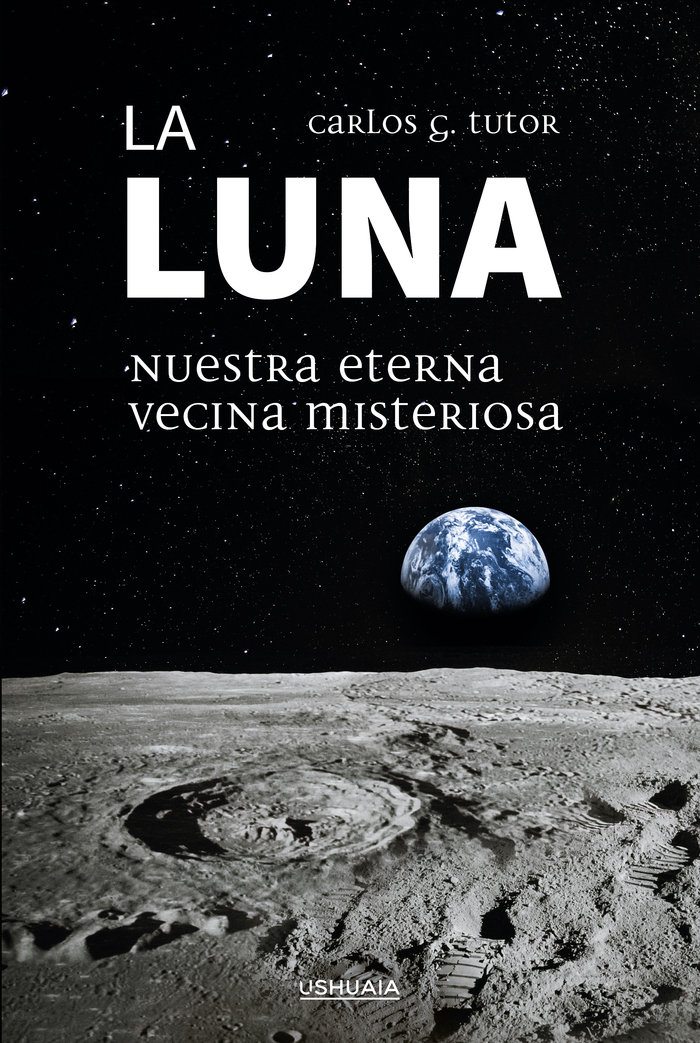 La Luna Nuestra Eterna Vecina Misteriosa-G. Tutor Carlos