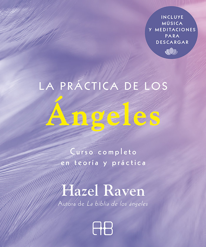 La Practica de los Angeles-Raven Hazel