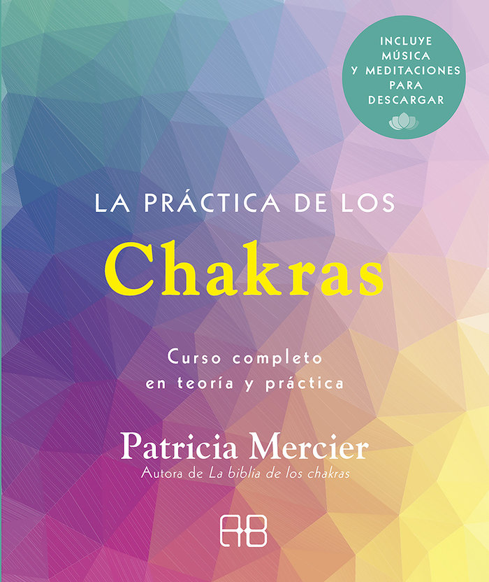 La Practica de los Chakras-Mercier Patricia