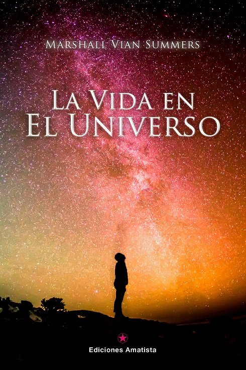 La Vida En el Universo-Vian Summers Marshall
