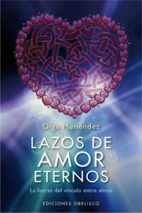 Lazos de Amor Eternos-Menendez Figeroa Olga Leticia