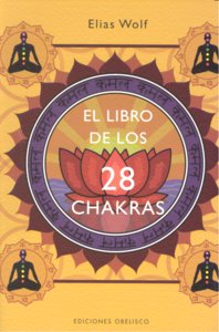 Libro de los 28 Chakras el-Wolf Elias
