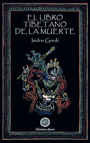 Libro Tibetano de la Muerte el-Gordi Marimon Isidro
