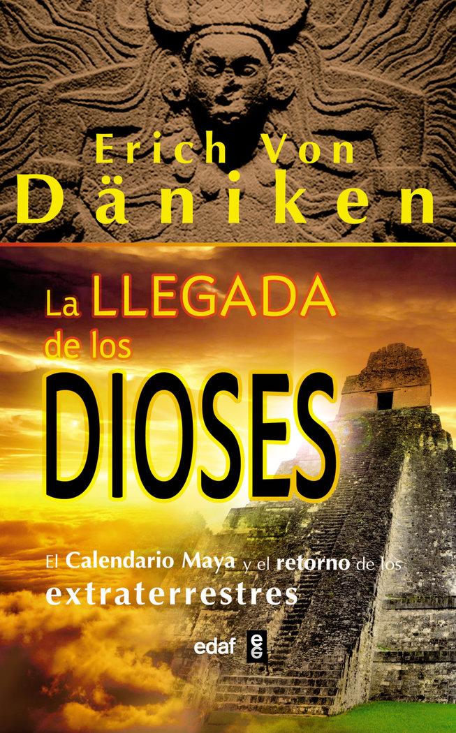 Llegada de los Dioses la-Von Däniken Erich