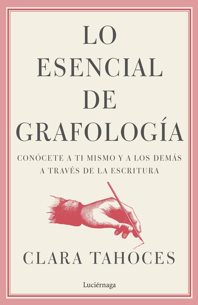 Lo Esencial de Grafologia-Clara Tahoces