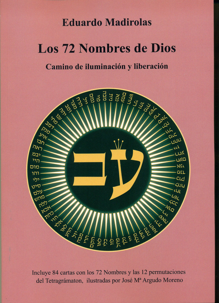 Los 72 Nombres de Dios Camino de Iluminacion y Liberacion-Madirolas Eduardo