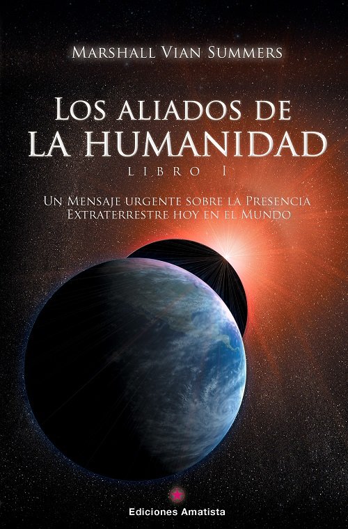 Los Aliados de la Humanidad Libro Uno-Vian Summers Marshall