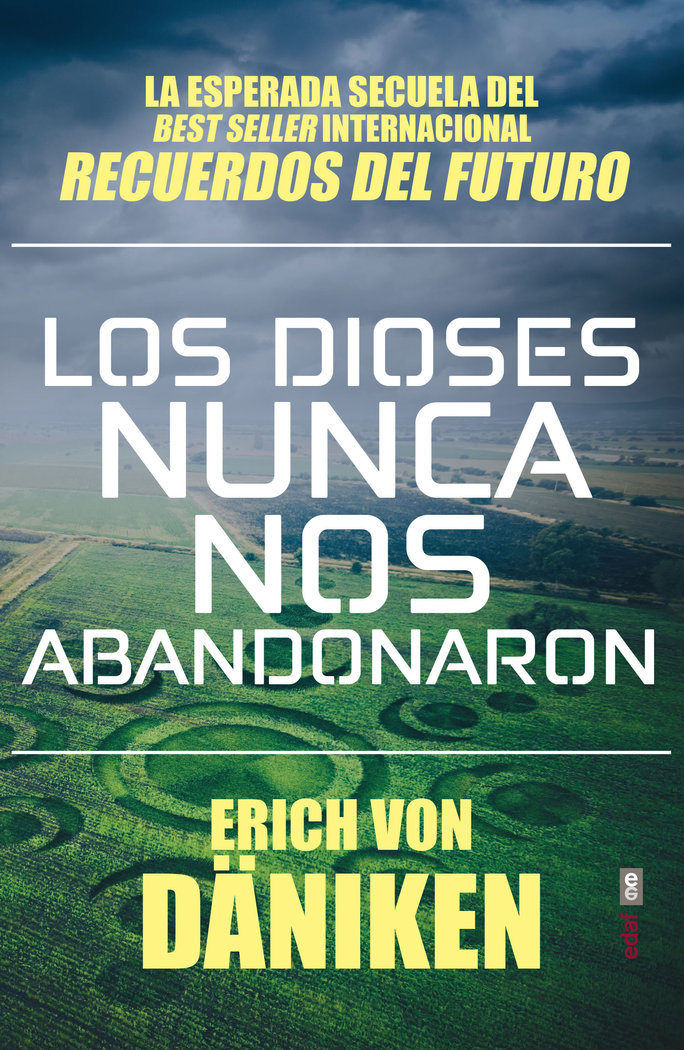 Los Dioses Nunca Nos Abandonaron-Von Däniken Erich