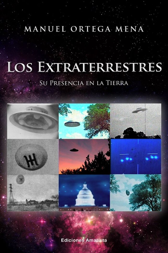 Los Extraterrestres-Ortega Mena Manuel