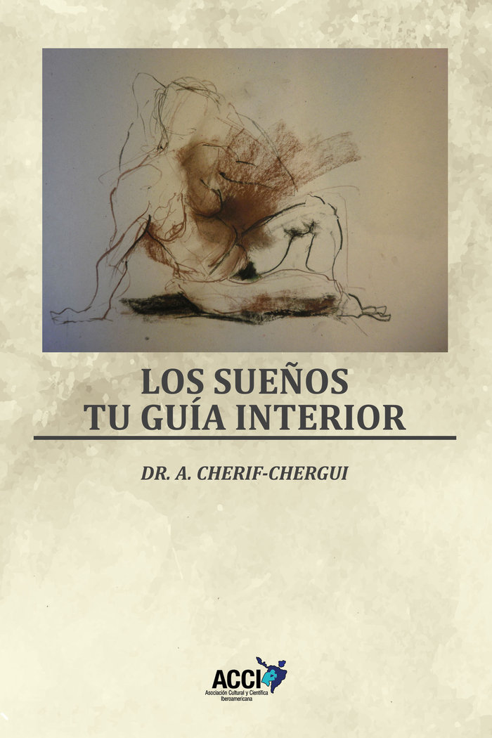 Los Sueños Tu Guia Interior-Cherif-chergui Marini Abderrahman