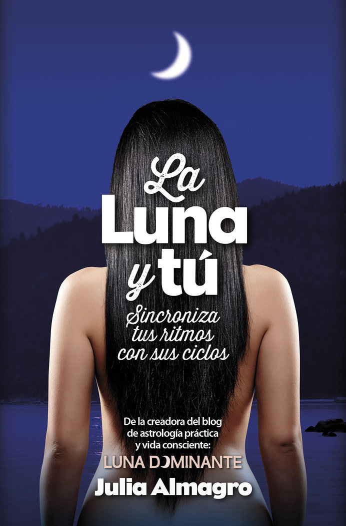 Luna y Tu la-Almagro Padilla Julia