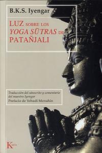 Luz sobre los Yoga Sutras de Patañjali-Iyengar B.k.s.