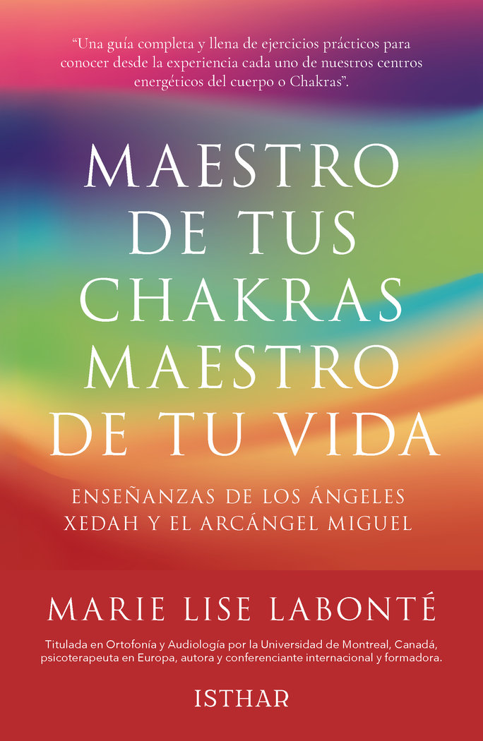 Maestro de Tus Chakras Maestro de Tu Vida-Labonté Marie Lise