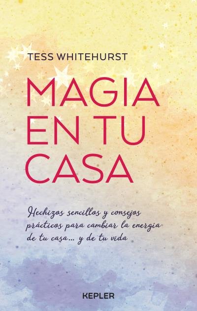 Magia En Tu Casa-Whitehurst Tess