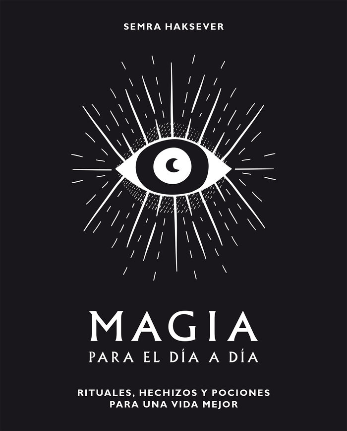 Magia para el Dia a Dia-Semra Haksever