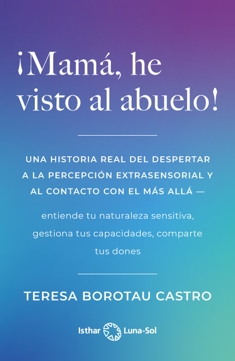 Mama He Visto Al Abuelo-Borotau Castro Teresa