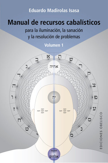 Manual de Recursos Cabalisticos Vol i-Madirolas Eduardo