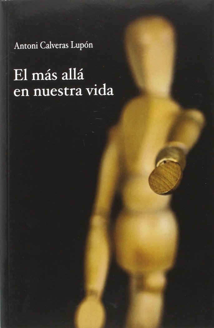Mas Alla En Nuestra Vida el-Calveras Lupón Antoni