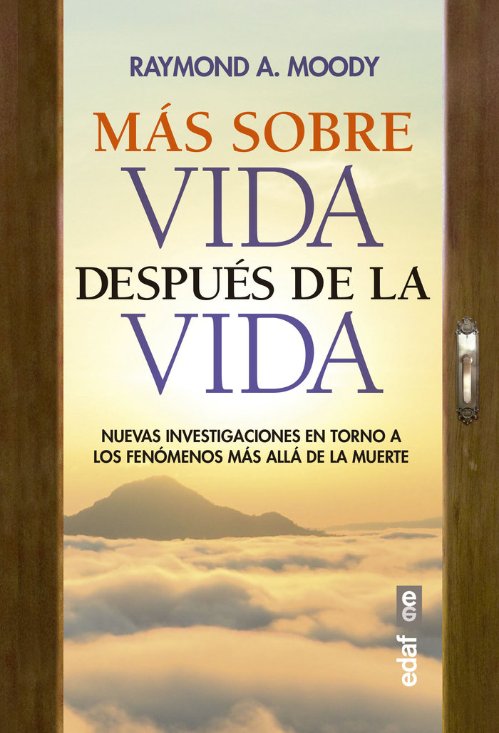 Mas sobre Vida Despues de la Vida-Raymond a Moody