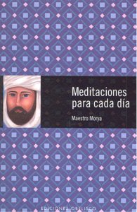 Meditaciones para Cada Dia Ne-Morya Maestro