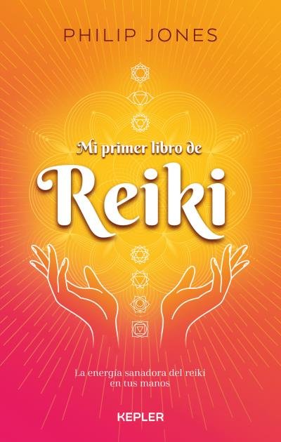 Mi Primer Libro de Reiki-Jones Philip