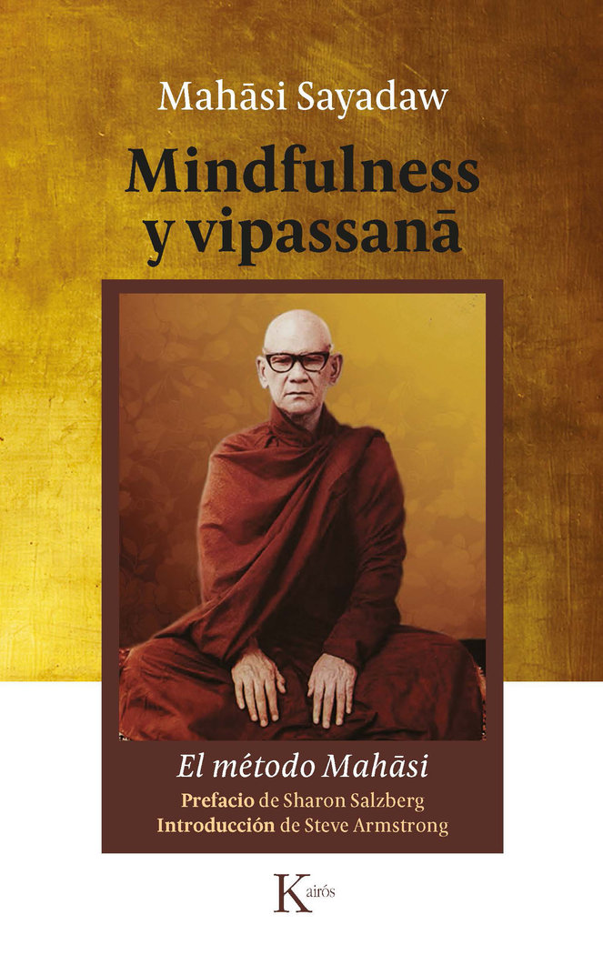 Mindfulness y Vipassana-Sayadaw Mahasi