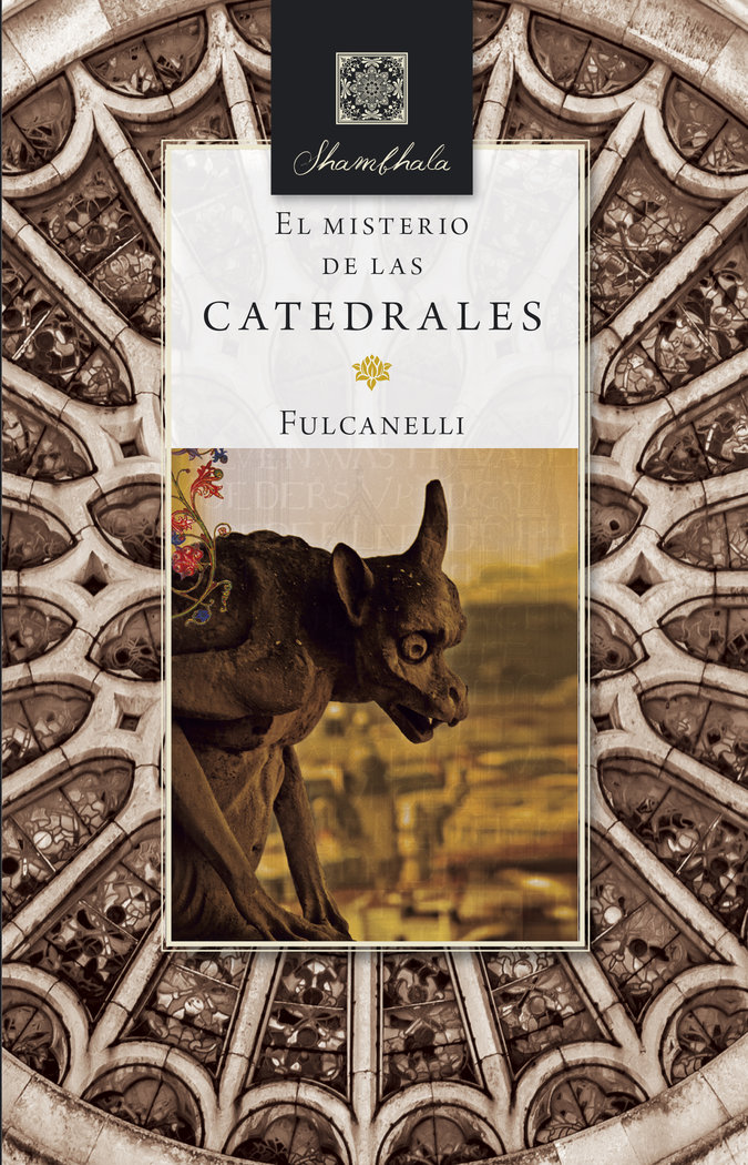 Misterio de las Catedrales el-Fulcanelli