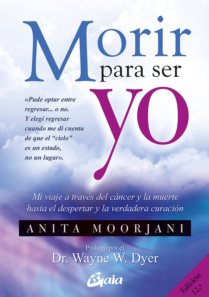 Morir para Ser Yo-Moorjani Anita