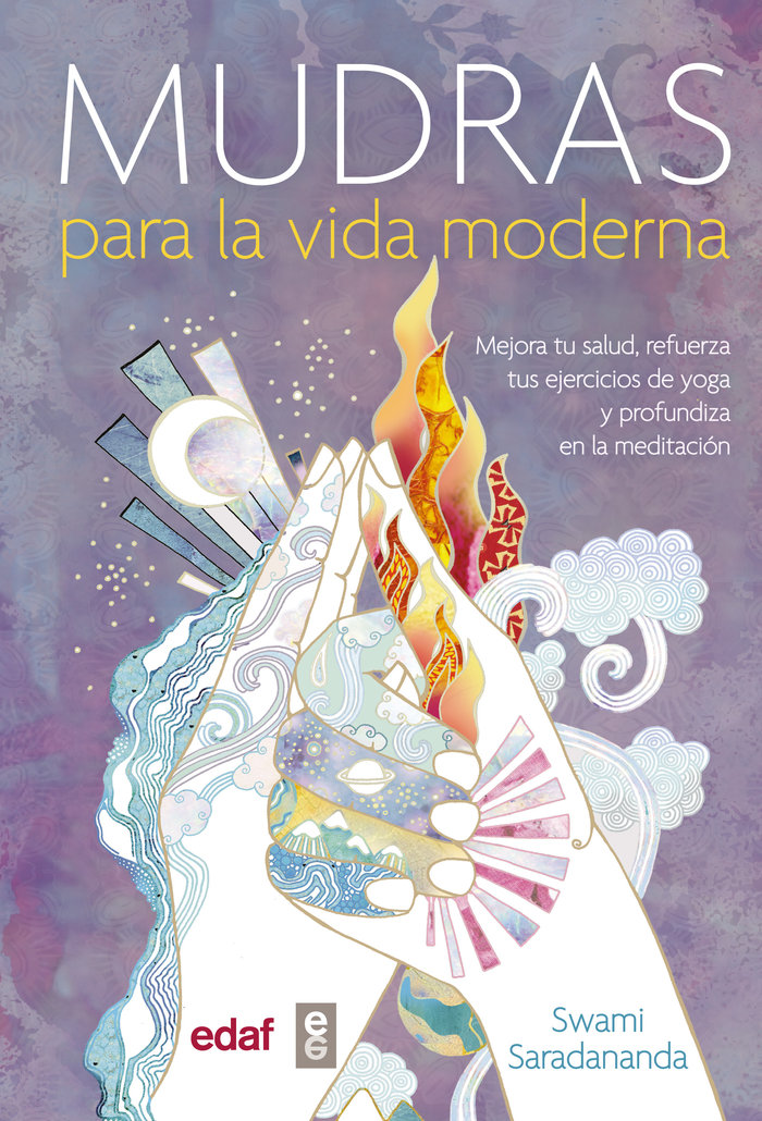 Mudras para la Vida Moderna-Saradananda Swami