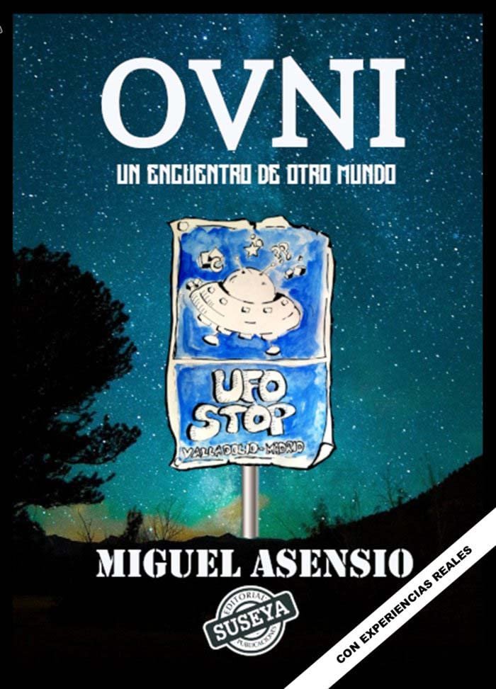 Ovni Un Encuentro de Otro Mundo-Asensio Miguel