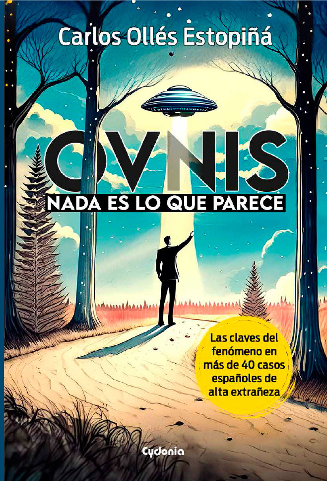 Ovnis Nada Es Lo Que Parece-Olles Estopiña Carlos