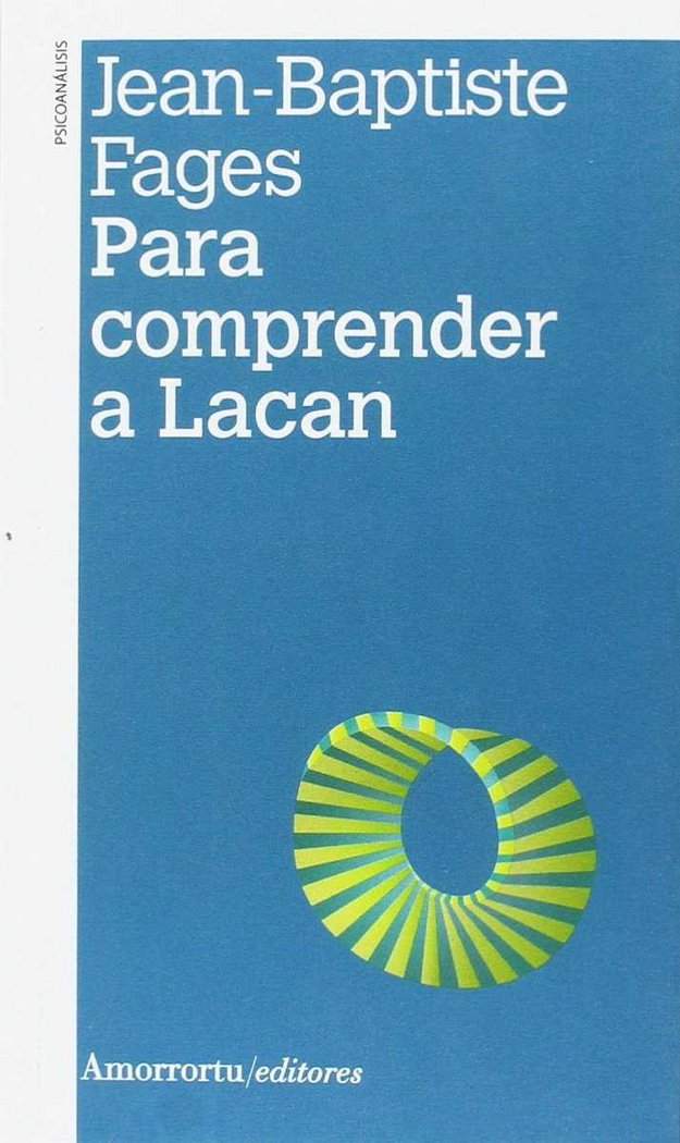 Para Comprender a Lacan 2ªed-Jean-baptiste Fages