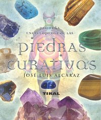 Pequeña Enciclopedia Piedras Curativas-Alcaraz José Luis