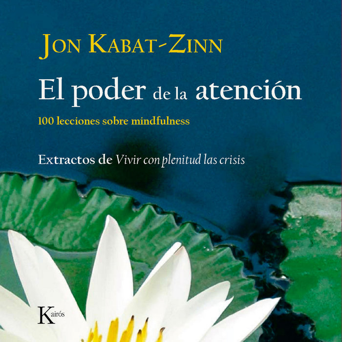 Poder de la Atencion-Kabat-zinn Jon