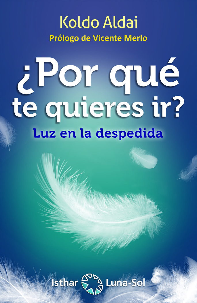 Por Que Te Quieres Ir-Aldai Koldo