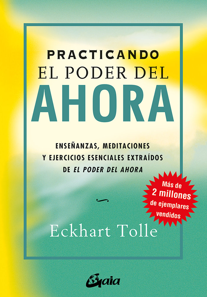 Practicando el Poder Del Ahora-Tolle Eckhart