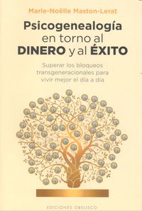 Psicogenealogia En Torno Al Dinero y Al Exito-Maston-lerat Marie-noëlle