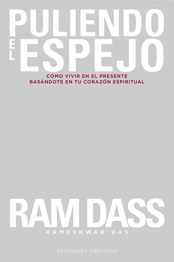 Puliendo el Espejo-Dass Ram